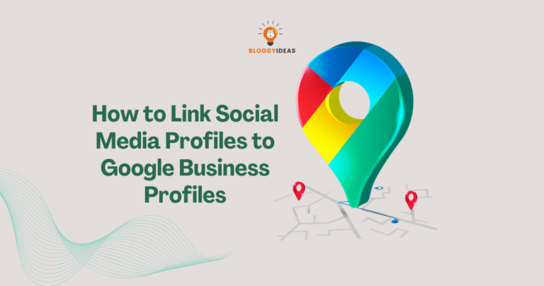 How to Link Social Media Profiles to Google Business Profiles