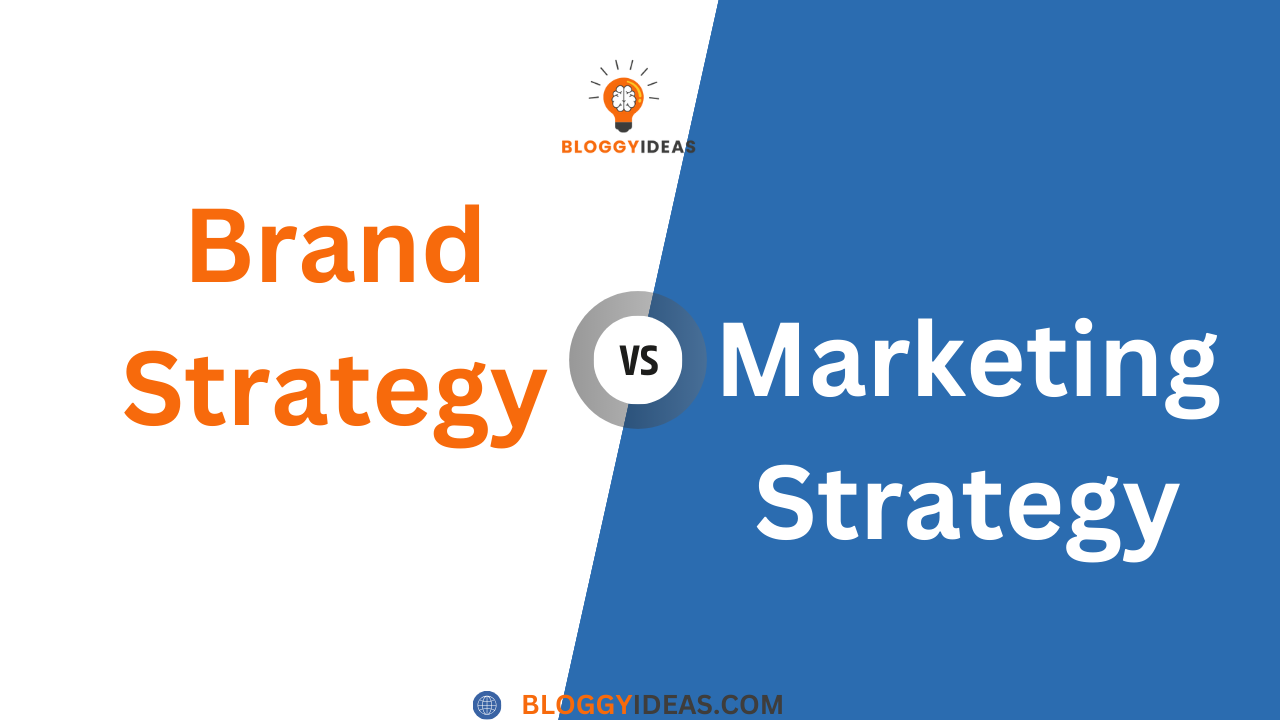 Brand Strategy vs Marketing Strategy