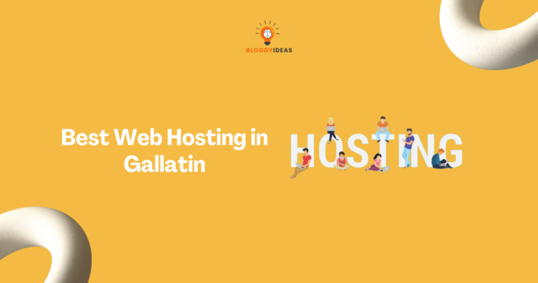 Best Web Hosting in Gallatin